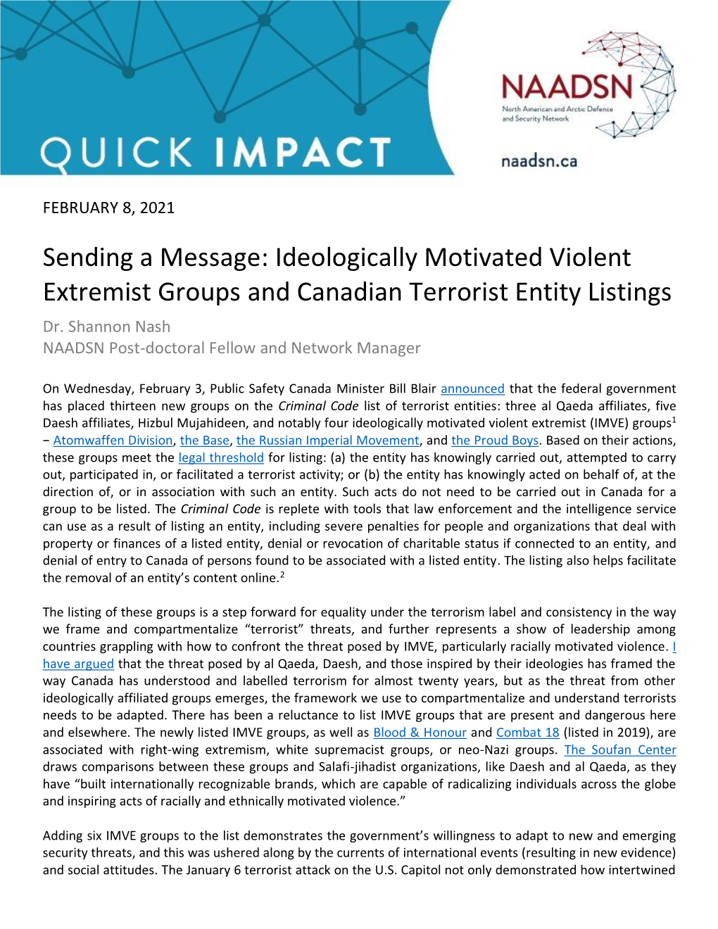 Sending a Message: Ideologically Motivated Violent Extremist Groups and Canadian Terrorist Entity Listings Dr