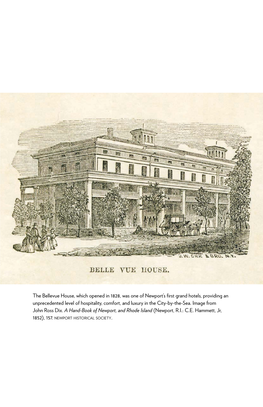 The Bellevue House, Which Opened in 1828, Was One of Newport's First
