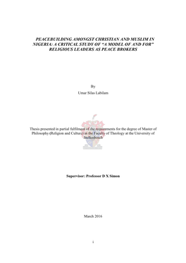 Peacebuilding Amongst Christian and Muslim in Nigeria: a Critical Study of “A Model of and For” Religious Leaders As Peace Brokers