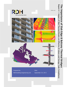 Balcony and Slab Edge Thermal Bridges and Solutions on Effective R-Values and North American Energy Code Compliance