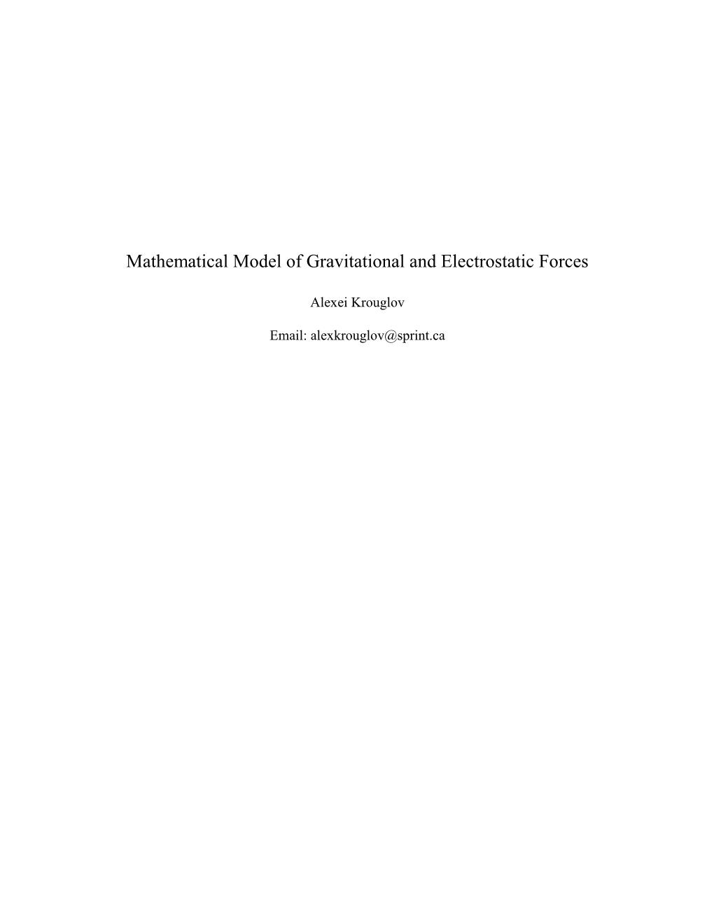 Mathematical Model of Gravitational and Electrostatic Forces