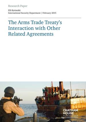 The Arms Trade Treaty's Interaction with Other Related Agreements