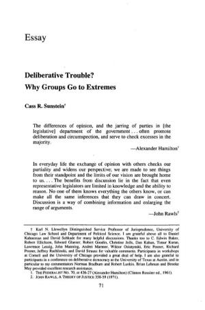 Deliberative Trouble? Why Groups Go to Extremes
