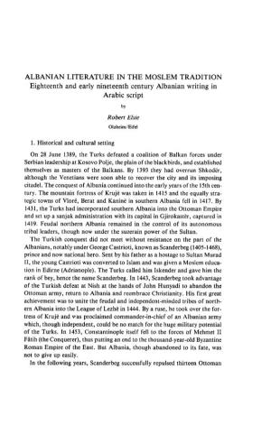 ALBANIAN LITERATURE in the MOSLEM TRADITION Eighteenth and Early Nineteenth Century Albanian Writing in Arabic Script by Robert Elsie Olzheim/Eifel
