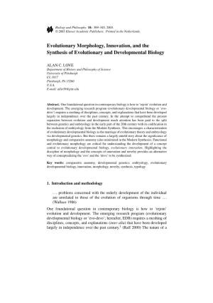 Evolutionary Morphology, Innovation, and the Synthesis of Evolutionary and Developmental Biology