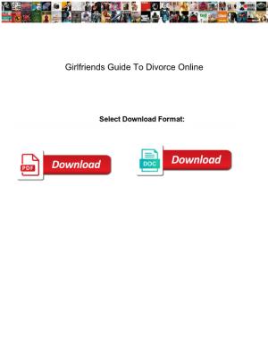 Girlfriends Guide to Divorce Online