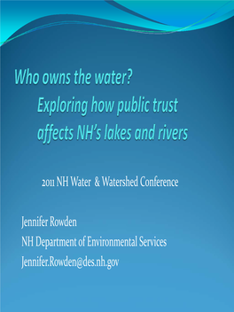 Who Owns the Water? Exploring How Public Trust Affects NH's Lakes And