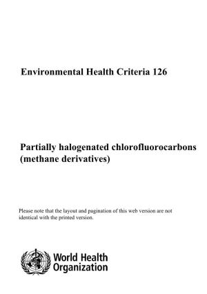 Environmental Health Criteria 126 Partially Halogenated Chlorofluorocarbons
