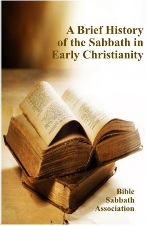 A Brief History of the Sabbath in Early Christianity