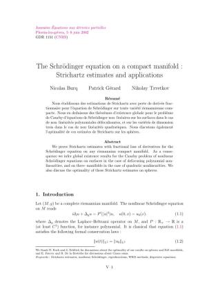 The Schrödinger Equation on a Compact Manifold : Strichartz Estimates and Applications