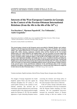 Interests of the West European Countries in Georgia in the Context of the Persian-Ottoman International Relations (From the 40S to the 60S of the 16Th C.)