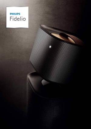 The Fidelio Wireless Hi-Fi Speaker Range Feature