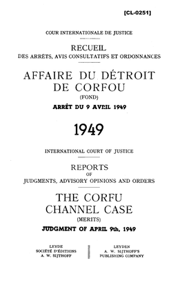 Affaire Du Detroit De Corfou the Corfu Channel Case