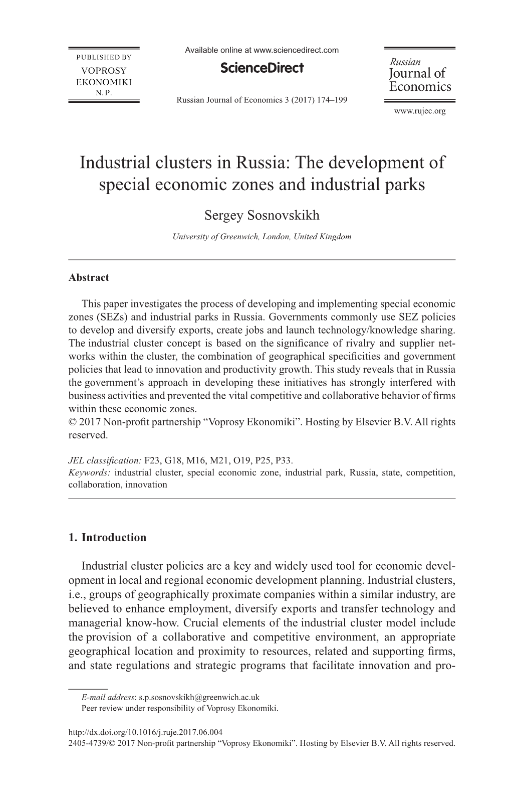The Development of Special Economic Zones and Industrial Parks Sergey Sosnovskikh