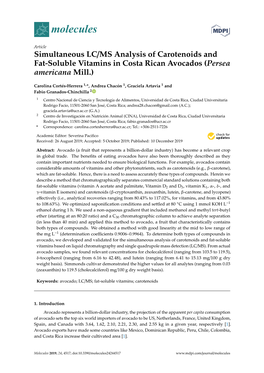 Simultaneous LC/MS Analysis of Carotenoids and Fat-Soluble Vitamins in Costa Rican Avocados (Persea Americana Mill.)