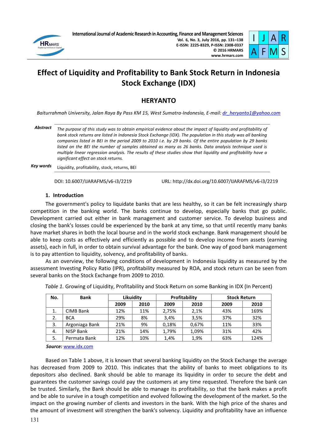 Effect of Liquidity and Profitability to Bank Stock Return in Indonesia Stock Exchange (IDX)