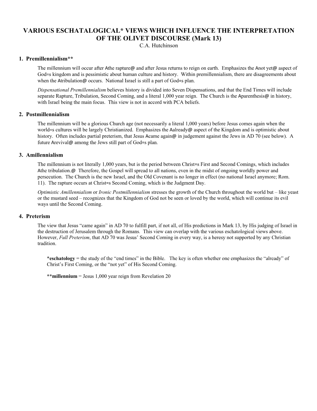 Eschatological Views Regarding Mark 13