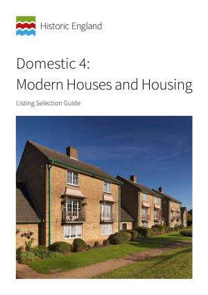 Domestic 4: the Modern House and Housing
