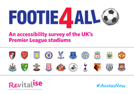 An Accessibility Survey of the UK's Premier League Stadiums