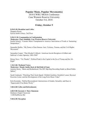 Popular Music, Popular Movement(S) 2018 CWRU MGSA Conference Case Western Reserve University October 5-6, 2018