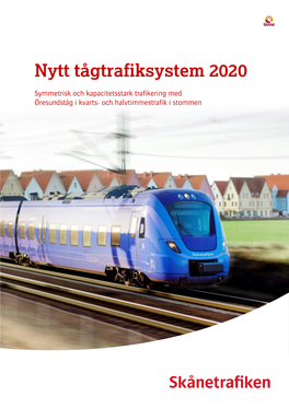 Nytt Tågtrafiksystem 2020