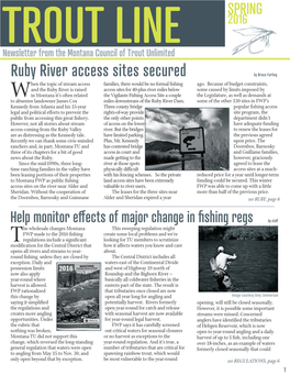 Ruby River Access Sites Secured by Bruce Farling Hen the Topic of Stream Access Families, There Would Be No Formal Fishing Ago