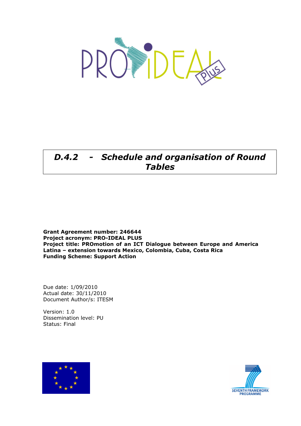 D.4.2 - Schedule and Organisation of Round Tables