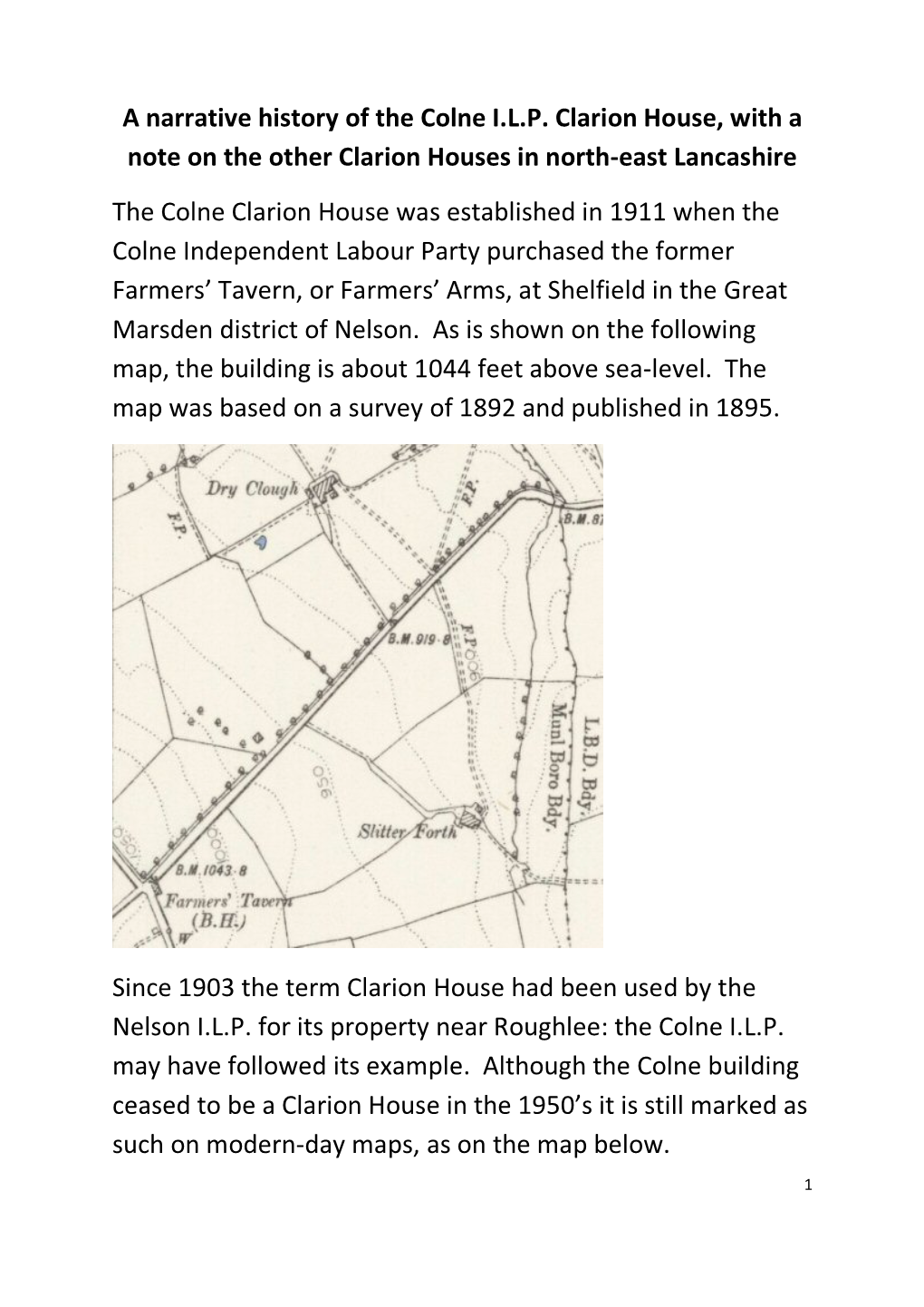 A Narrative History of the Colne ILP Clarion House, with A