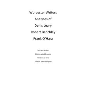 Worcester Writers Analyses of Denis Leary Robert Benchley Frank O'hara