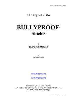 BULLYPROOF™ Shields