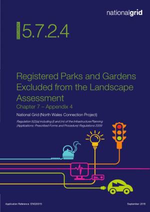 Registered Parks and Gardens Excluded from the Landscape Assessment Document 5.7.2.4 I