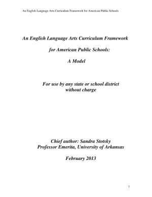An English Language Arts Curriculum Framework for American Public Schools