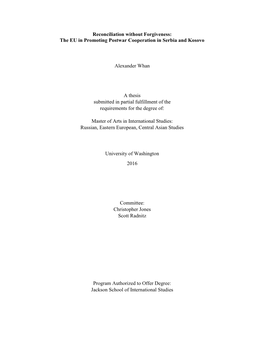 Reconciliation Without Forgiveness: the EU in Promoting Postwar Cooperation in Serbia and Kosovo