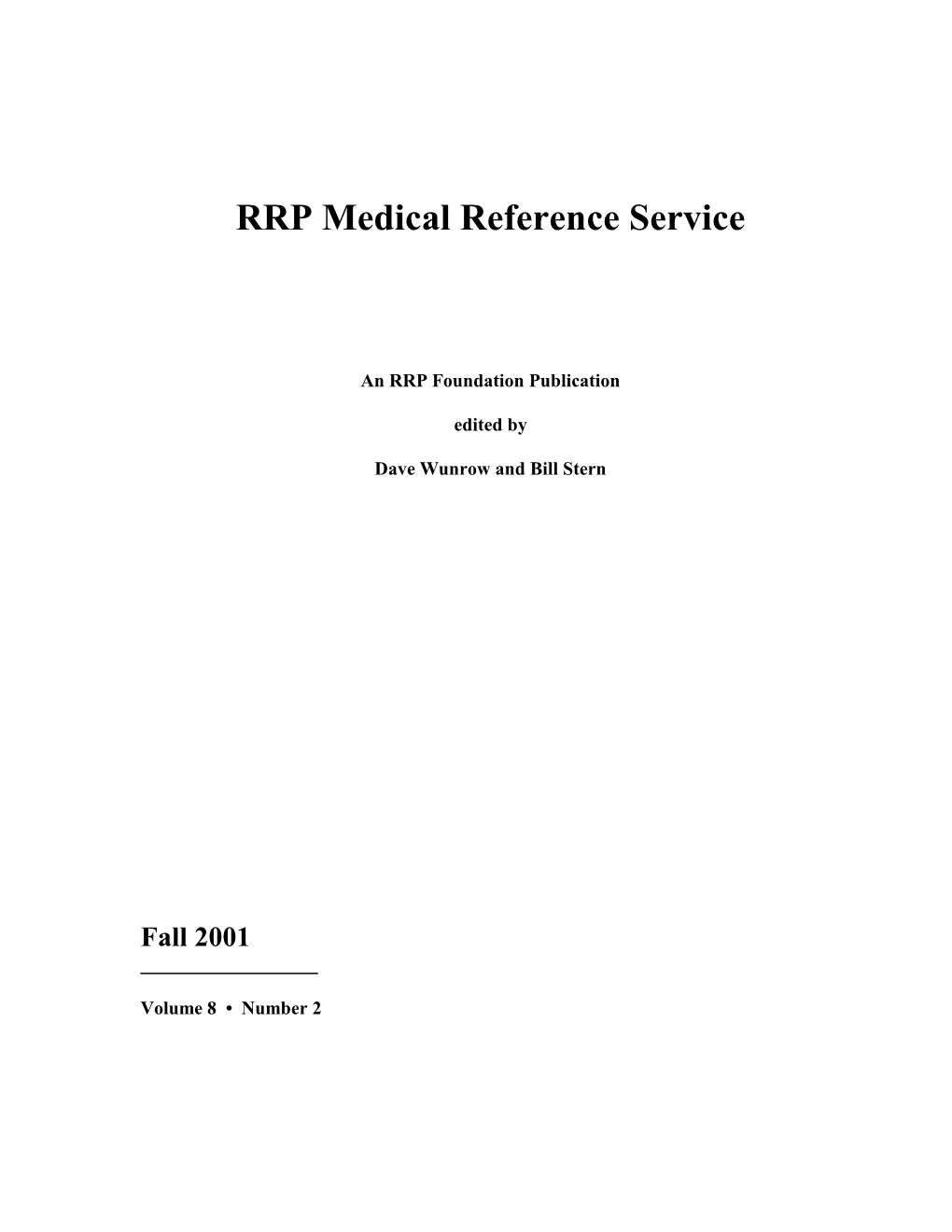 RRP Medical Reference Service