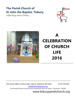 A Celebration of Church Life 2016