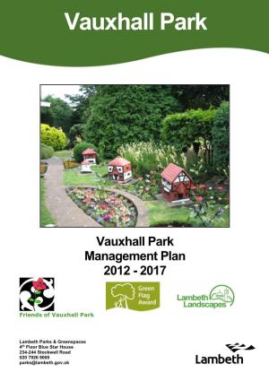 Vauxhall Park Management Plan 2012 - 2017