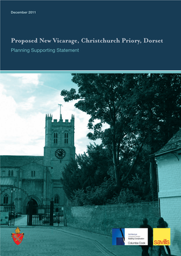 Proposed New Vicarage, Christchurch Priory, Dorset Planning Supporting Statement