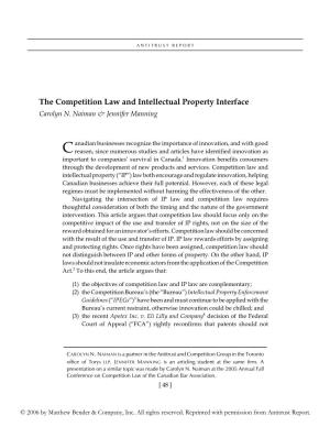 The Competition Law and Intellectual Property Interface Carolyn N