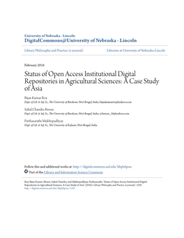 Status of Open Access Institutional Digital Repositories in Agricultural Sciences: a Case Study of Asia Bijan Kumar Roy Dept