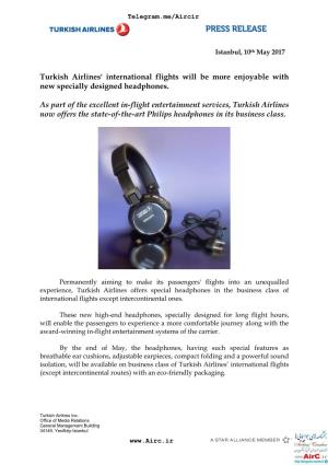 Turkish Airlines' International Flights Will Be More Enjoyable with New Specially Designed Headphones