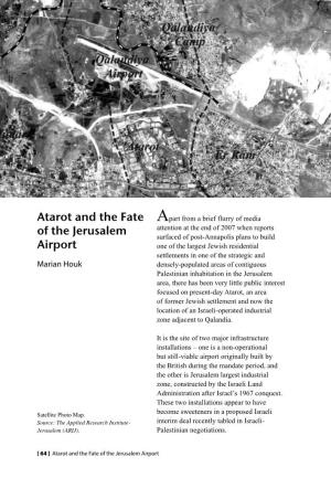 Atarot and the Fate of the Jerusalem Airport Proposed Jewish Settlement of Atarot