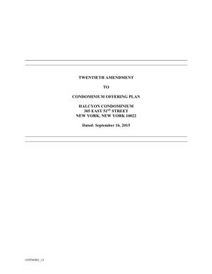 Twentieth Amendment to Condominium Offering Plan Halcyon Condominium