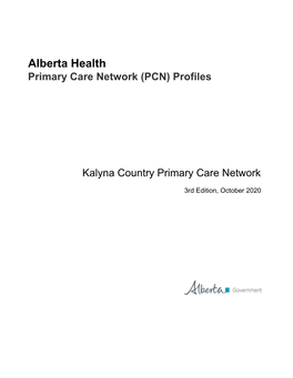 Alberta Health Primary Care Network (PCN) Profiles: Kalyna Country PCN