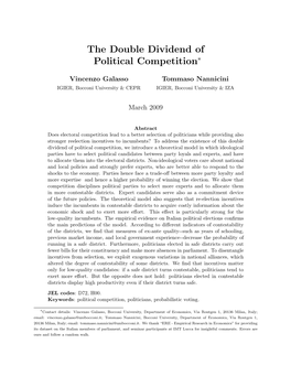 The Double Dividend of Political Competition∗