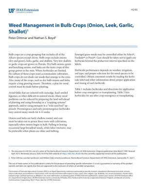 Weed Management in Bulb Crops (Onion, Leek, Garlic, Shallot)1 Peter Dittmar and Nathan S