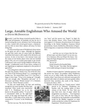 Summer 2007 Large, Amiable Englishman Who Amused the World by DAVID MCDONOUGH