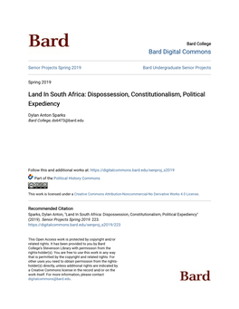 Land in South Africa: Dispossession, Constitutionalism, Political Expediency