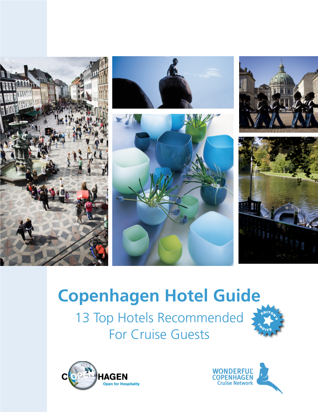 Copenhagen Hotel Guide 13 Top Hotels Recommended for Cruise Guests Double Duty for Your Dollar