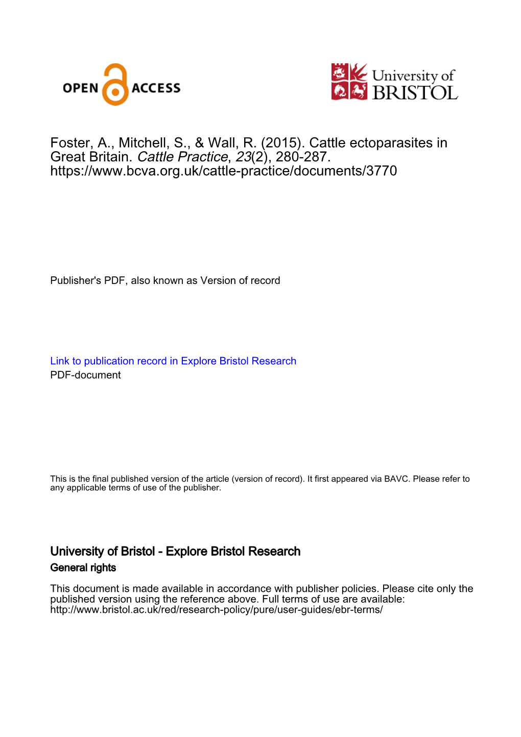 (2015). Cattle Ectoparasites in Great Britain. Cattle Practice, 23(2), 280-287