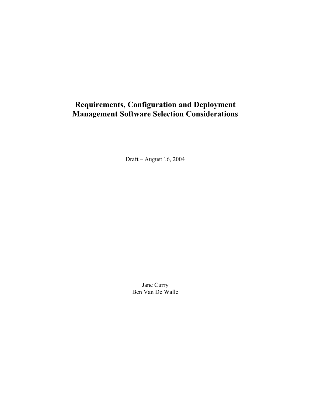 Requirements, Configuration and Deployment